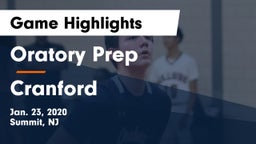 Oratory Prep  vs Cranford Game Highlights - Jan. 23, 2020