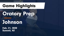 Oratory Prep  vs Johnson  Game Highlights - Feb. 21, 2020