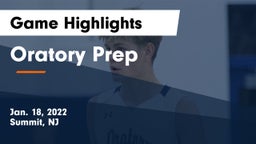 Oratory Prep  Game Highlights - Jan. 18, 2022