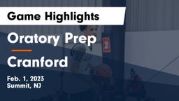 Oratory Prep  vs Cranford  Game Highlights - Feb. 1, 2023