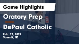 Oratory Prep  vs DePaul Catholic  Game Highlights - Feb. 22, 2023