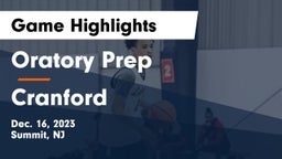 Oratory Prep  vs Cranford  Game Highlights - Dec. 16, 2023