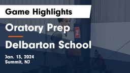 Oratory Prep  vs Delbarton School Game Highlights - Jan. 13, 2024