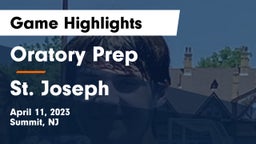 Oratory Prep  vs St. Joseph  Game Highlights - April 11, 2023