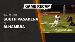 Recap: South Pasadena  vs. Alhambra  2015