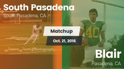 Matchup: South Pasadena High vs. Blair  2016