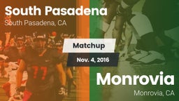 Matchup: South Pasadena High vs. Monrovia  2016