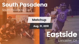 Matchup: South Pasadena High vs. Eastside  2018