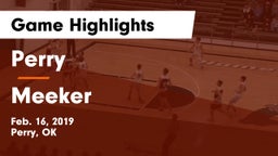 Perry  vs Meeker  Game Highlights - Feb. 16, 2019