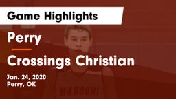 Perry  vs Crossings Christian  Game Highlights - Jan. 24, 2020