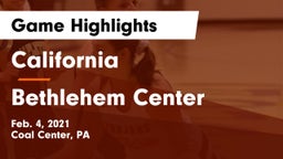 California  vs Bethlehem Center  Game Highlights - Feb. 4, 2021