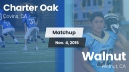 Matchup: Charter Oak High vs. Walnut  2016