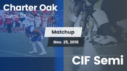 Matchup: Charter Oak High vs. CIF Semi 2016