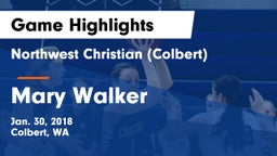 Northwest Christian  (Colbert) vs Mary Walker Game Highlights - Jan. 30, 2018