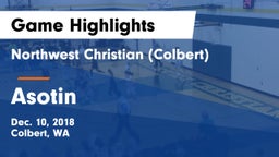 Northwest Christian  (Colbert) vs Asotin  Game Highlights - Dec. 10, 2018