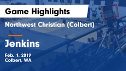 Northwest Christian  (Colbert) vs Jenkins  Game Highlights - Feb. 1, 2019