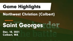 Northwest Christian  (Colbert) vs Saint Georges Game Highlights - Dec. 18, 2021