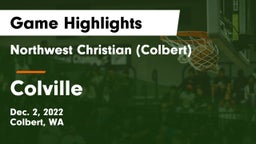 Northwest Christian  (Colbert) vs Colville Game Highlights - Dec. 2, 2022