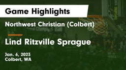 Northwest Christian  (Colbert) vs Lind Ritzville Sprague Game Highlights - Jan. 6, 2023