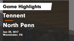 Tennent  vs North Penn  Game Highlights - Jan 20, 2017
