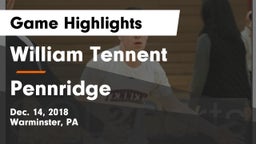 William Tennent  vs Pennridge  Game Highlights - Dec. 14, 2018