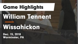 William Tennent  vs Wissahickon  Game Highlights - Dec. 15, 2018