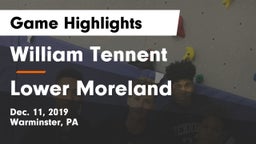 William Tennent  vs Lower Moreland Game Highlights - Dec. 11, 2019