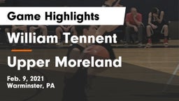 William Tennent  vs Upper Moreland  Game Highlights - Feb. 9, 2021