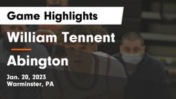 William Tennent  vs Abington  Game Highlights - Jan. 20, 2023