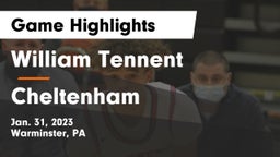 William Tennent  vs Cheltenham  Game Highlights - Jan. 31, 2023