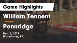 William Tennent  vs Pennridge  Game Highlights - Dec. 2, 2023