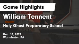 William Tennent  vs Holy Ghost Preparatory School Game Highlights - Dec. 16, 2023