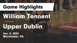 William Tennent  vs Upper Dublin  Game Highlights - Jan. 5, 2024