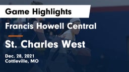 Francis Howell Central  vs St. Charles West  Game Highlights - Dec. 28, 2021