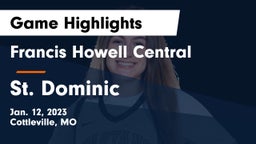 Francis Howell Central  vs St. Dominic  Game Highlights - Jan. 12, 2023