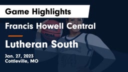 Francis Howell Central  vs Lutheran South   Game Highlights - Jan. 27, 2023