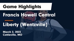 Francis Howell Central  vs Liberty (Wentzville)  Game Highlights - March 2, 2023