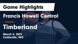 Francis Howell Central  vs Timberland  Game Highlights - March 4, 2023