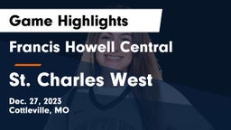 Francis Howell Central  vs St. Charles West  Game Highlights - Dec. 27, 2023