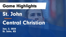 St. John  vs Central Christian  Game Highlights - Jan. 2, 2024