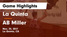 La Quinta  vs AB Miller Game Highlights - Nov. 25, 2017