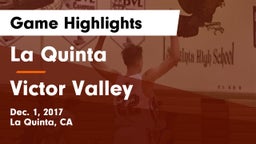 La Quinta  vs Victor Valley  Game Highlights - Dec. 1, 2017