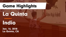 La Quinta  vs Indio  Game Highlights - Jan. 16, 2018