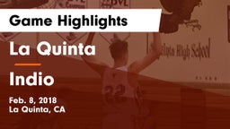 La Quinta  vs Indio  Game Highlights - Feb. 8, 2018
