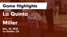 La Quinta  vs Miller Game Highlights - Dec. 26, 2018