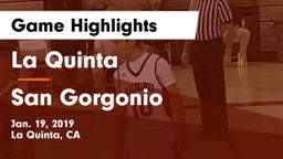 La Quinta  vs San Gorgonio  Game Highlights - Jan. 19, 2019