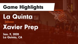 La Quinta  vs Xavier Prep  Game Highlights - Jan. 9, 2020