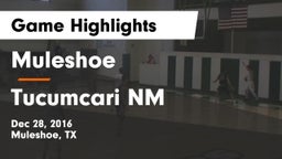 Muleshoe  vs Tucumcari NM Game Highlights - Dec 28, 2016