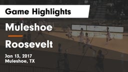Muleshoe  vs Roosevelt  Game Highlights - Jan 13, 2017