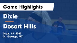 Dixie  vs Desert Hills  Game Highlights - Sept. 19, 2019